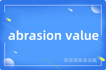 abrasion value
