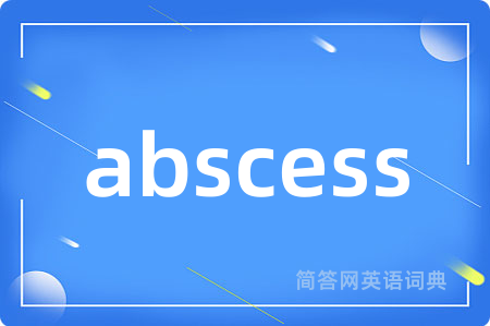 abscess