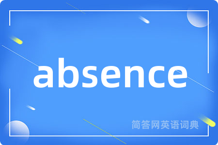 absence
