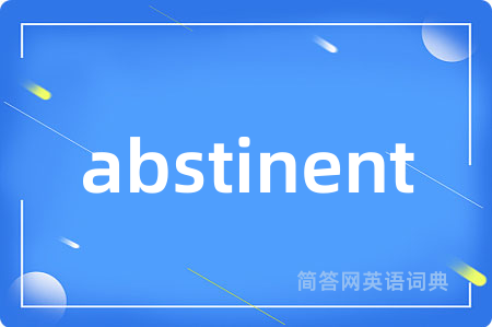 abstinent