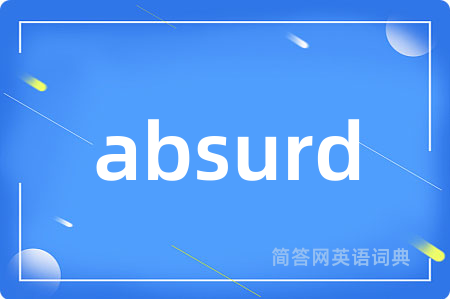 absurd