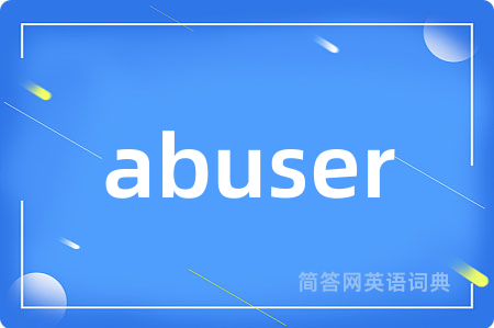 abuser