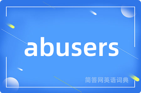abusers