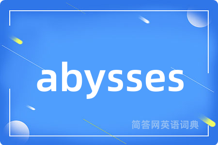 abysses