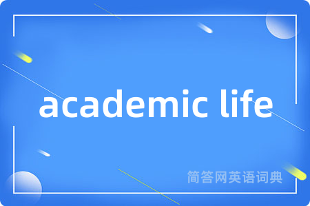 academic life