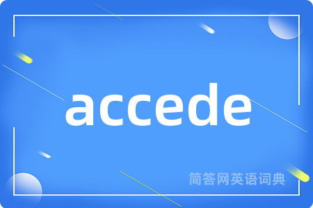 accede