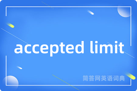accepted limit