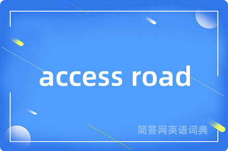 access road