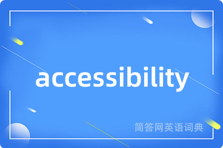 accessibility