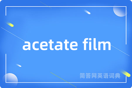 acetate film