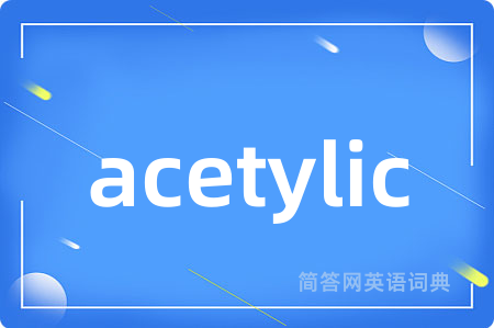 acetylic