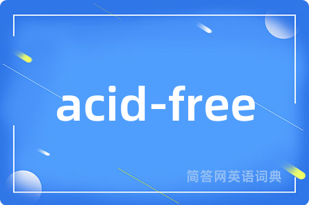 acid-free