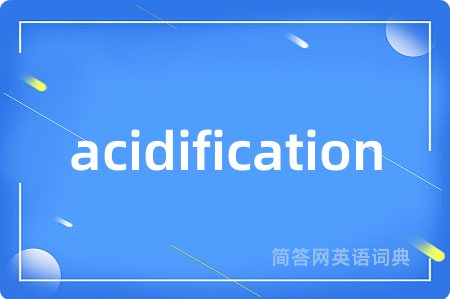 acidification