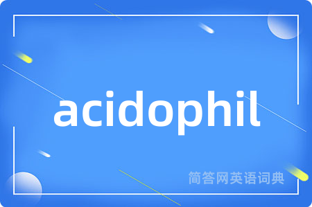 acidophil