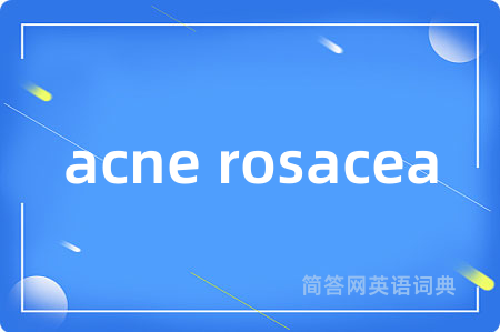 acne rosacea