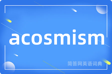 acosmism