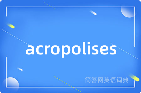 acropolises