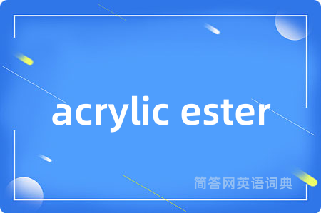 acrylic ester
