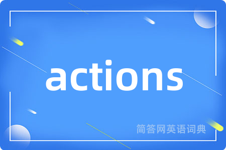 actions