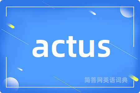 actus