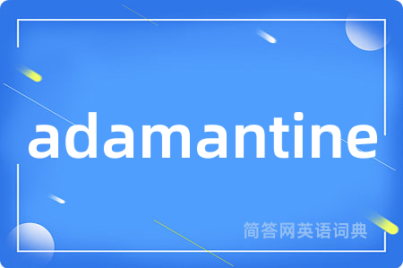 adamantine