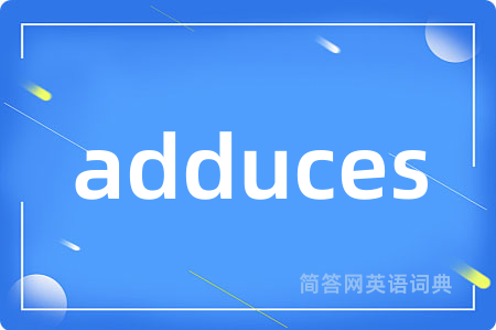 adduces