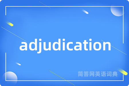 adjudication