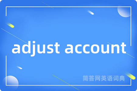 adjust account