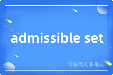 admissible set