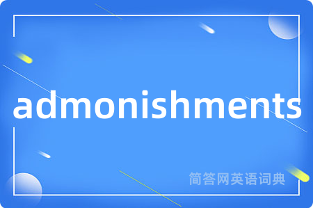 admonishments