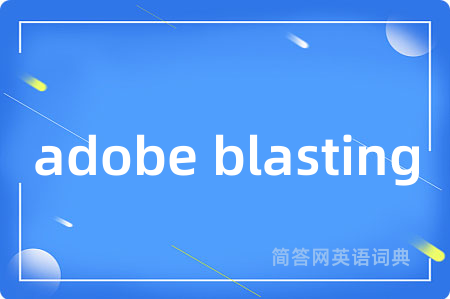 adobe blasting