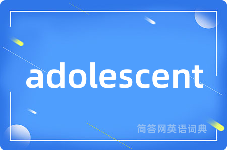 adolescent