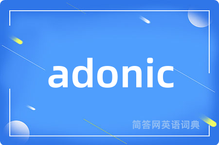 adonic