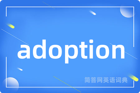 adoption