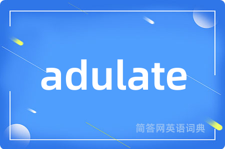 adulate