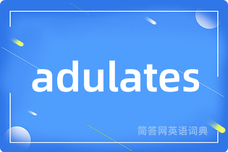 adulates