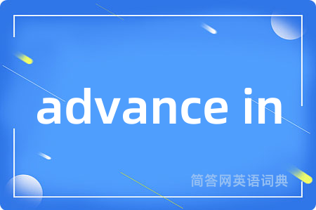 advance in