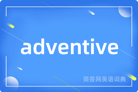 adventive
