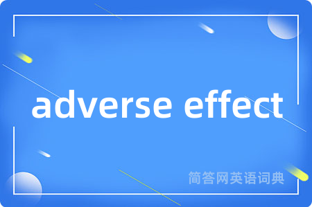 adverse effect
