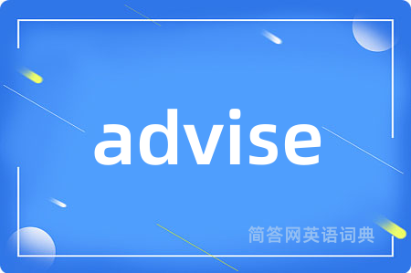 advise