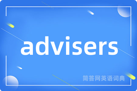 advisers