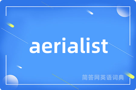 aerialist