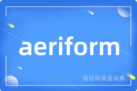 aeriform