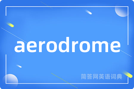 aerodrome