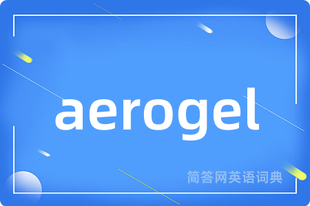 aerogel