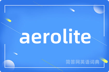 aerolite