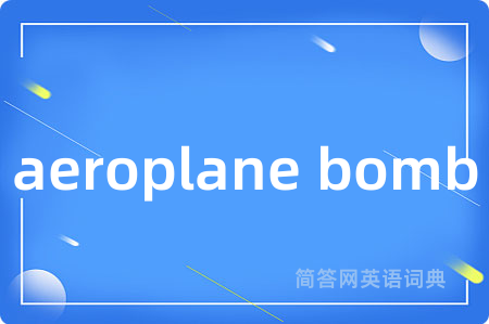 aeroplane bomb