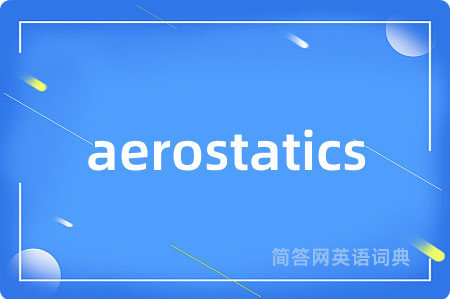 aerostatics
