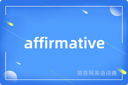 affirmative