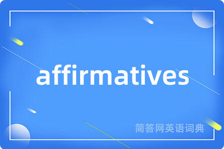 affirmatives